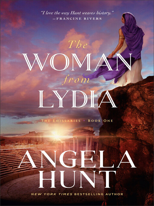 Title details for The Woman from Lydia by Angela Hunt - Available
